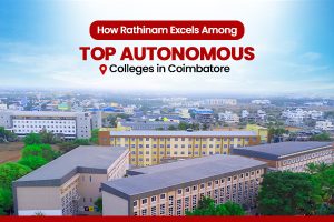 Top Autonomous Colleges in Coimbatore | Rathinam Institutions