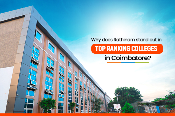 Top Ranking College in Coimbatore | Rathinam Institutions